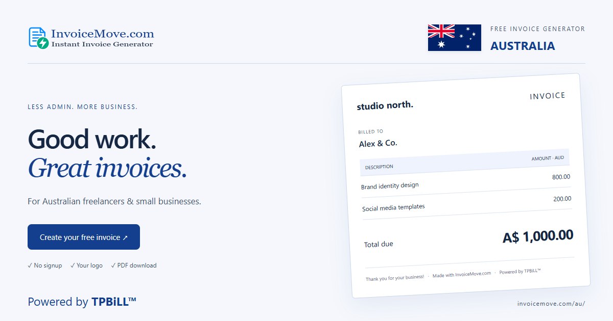 GST instant invoice generator for Australia | InvoiceMove.com — Australia flag and sample AUD invoice — Powered by TPBiLL™
