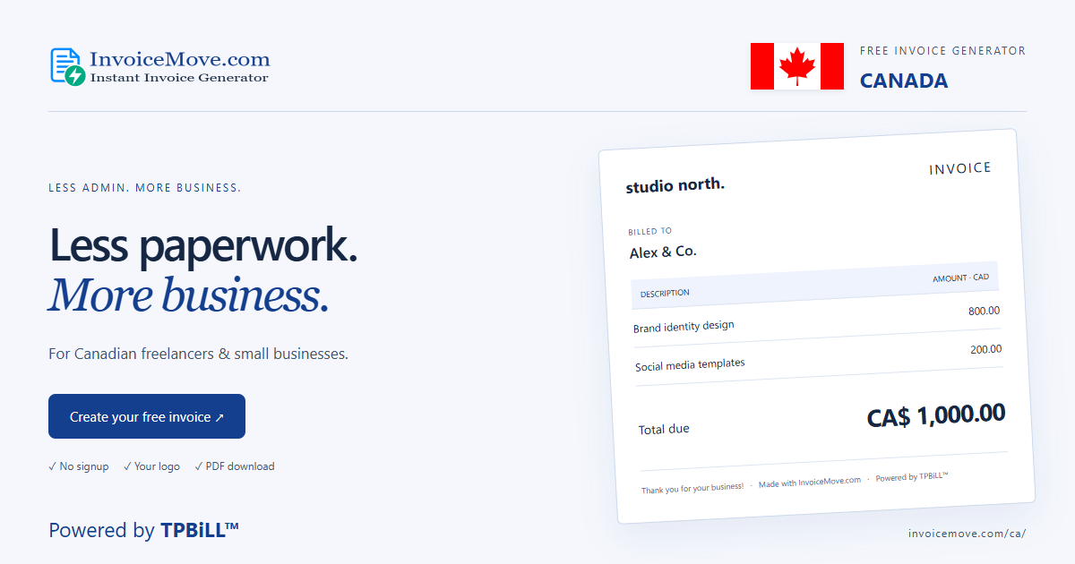 Instant invoice generator for Canada | InvoiceMove.com — Canada flag and sample CAD invoice — Powered by TPBiLL™